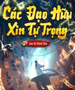 Xin Các Đạo Hữu Hãy Tự Trọng! (Bản dịch)